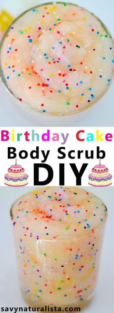 birthday cake body scrub diy recipe with sprinkles on top and bottom