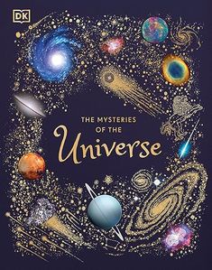 the book cover for the mystery of the universe with an image of planets and stars