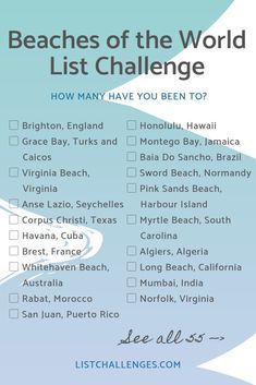 a checklist with the words beaches of the world list challenge