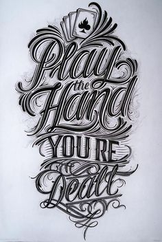 the words play hard, you're dead written in black ink on white paper