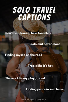 a person wearing a hat and backpack with the words solo travel captions on it