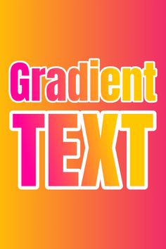 the word text is written in bright colors and has an orange, yellow, pink, and purple background