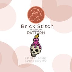 a cross stitch pattern with the words brick stitch on it, and a pink skull