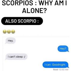 Scorpio Memes on Instagram: “follow - @scorpiomindsx . . . #scorpiomemes #scorpio #scorpiolove #scorpio♏️ #scorpionation #scorpiolife #scorpiomen #scorpiowoman…” Funny Scorpio Memes Hilarious, Scorpio Love, Libra Zodiac Facts, Scorpio Men, I Cant Sleep, Cant Sleep, Libra Zodiac