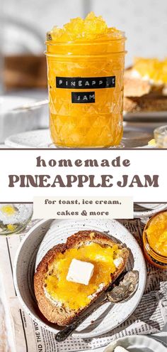 homemade pineapple jam for toast, ice cream, cakes and more with text overlay