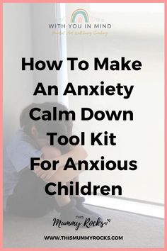 How To Make An Anxiety Calm Down Tool Kit For Anxious Children #anxiety #autism #adhd #staycalm #calmdown Mum Hacks, Woman's Health, Add Kids, Parenting Resources, Raising Girls, Intentional Parenting, Parenting Teenagers, Parenting Help, Smart Parenting