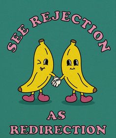 two yellow bananas are facing each other with the words see reflection as redirection