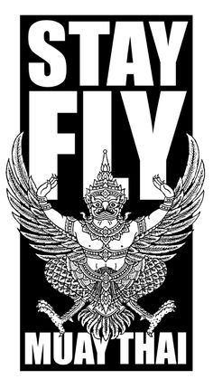 the logo for stay fly muay tha