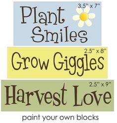 three different types of plants and flowers with the words plant smiles, grow giggles, harvest love