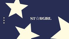 three white stars on a blue background with the word stargirl written below them in black