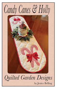 candy canes and holly quilted garden designs by jane belling book cover image