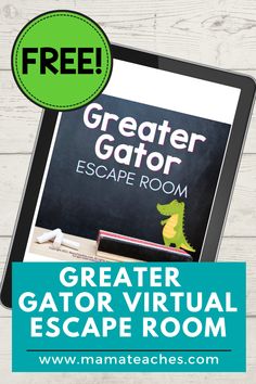 the great gator escape room on an ipad with text overlay that reads,