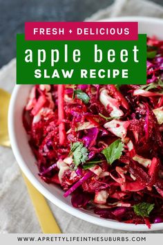 fresh and delicious apple beet slaw recipe in a white bowl with a yellow spoon