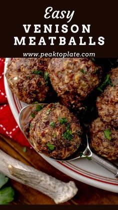 meatballs on a plate with spoons and parsley in the background text overlay says easy venison meatballs