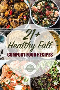 healthy fall comfort food recipe collage with text overlay that reads 21 healthy fall comfort food recipes