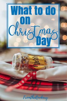 what to do on christmas day with the title overlaying it and an image of a glass bottle filled with confetti