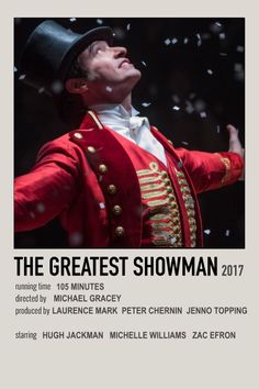 the greatest showman poster with an image of a man in red coat and top hat