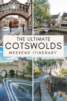 the ultimate cotswolds weekend itinerary in england with text overlay