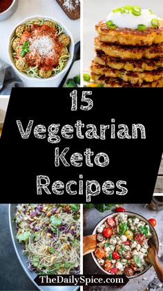 the 15 vegetarian keto recipes that are ready to be eaten