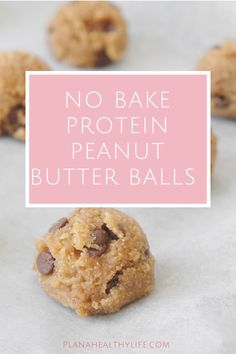 no bake protein peanut butter balls with text overlay