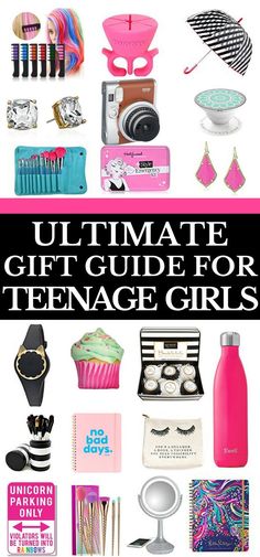 the ultimate gift guide for teenage girls with lots of cute items and accessories on it