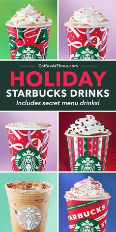 starbucks drinks with the words holiday starbucks drinks