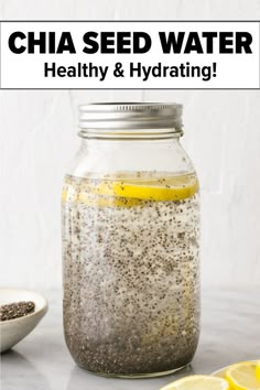 Chia seed water in a mason jar Chia Seed Drink Recipes, Chia Water, Chia Seeds Recipes, Seeds Recipes, Chia Seed Drinks, Chia Seed Water, Chia Recipes, Chia Recipe, Seeds Benefits