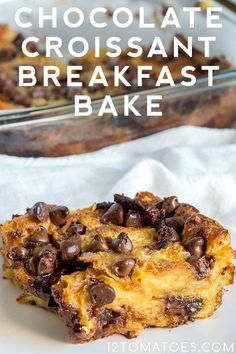 chocolate croissant breakfast bake on a white plate with the title above it