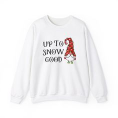 A funny Christmas-themed sweatshirt that says 'up to snow good' with an elf wrapped up in Christmas lights. This cozy sweatshirt is perfect for the colder months and adds a touch of humor to your winter wardrobe. Ideal for those who enjoy festive attire during the holiday season. Product features - - Knit in one piece without side seams for reduced fabric waste and a more attractive garment - - Ribbed knit collar with seam for elasticity and shape retention - - Made with a medium-heavy fabric blend of 50% cotton and 50% polyester for a cozy feel - - Classic fit and crew neckline for a comfy wearing experience - - Ethically grown US cotton and OEKO-TEX-certified dyes for sustainability and comfort Care instructions - Machine wash: cold (max 30C or 90F) - Non-chlorine: bleach as needed - Tum Winter Slogan Sweatshirt With Long Sleeves, Long Sleeve Slogan Sweater For Winter, Long Sleeve Winter Sweater With Slogan, Funny Print Long Sleeve Winter Tops, Winter Long Sleeve Tops With Funny Print, Winter Slogan Crew Neck Sweatshirt, Funny White Winter T-shirt, Winter Crew Neck Sweater With Slogan, Funny White T-shirt For Winter