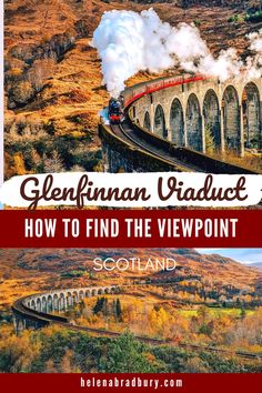 a train traveling over a bridge in scotland with the text, how to find the viewpoint