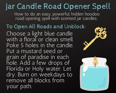 Door Opener Spell, Road Opener Spell Jar, Road Opener Candle, Hoodoo Delish, Road Opener Spell, Banish Negativity, Road Opener, Candle Color Meanings, Hoodoo Magic