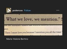 an old newspaper page with the words what we love, we mentionion