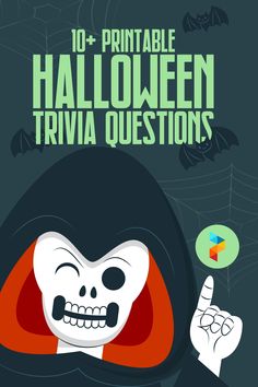 an image of a skeleton with the words 10 printable halloween trivia questions