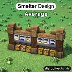 an image of a building made out of wood and bricks with the words smelter design average