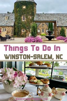 things to do in winton - salem, nc for the perfect afternoon tea party