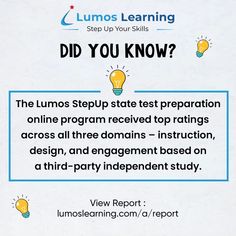 a sign that says, did you know? the lumos step - up test preparation online program received top ratings across all three dominos