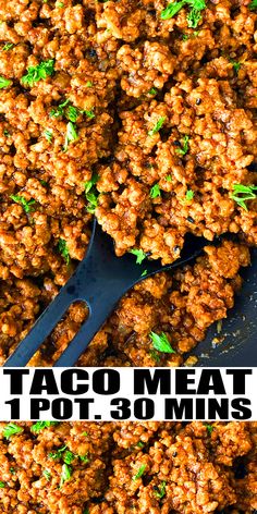 taco meat on a black plate with a spoon and the words taco meat 1 pot 30 mins above it