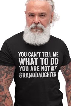 "Funny Granddaughter shirt, Grandpa gift, Fathers day gift from granddaughter, Grandpa shirt, Gifts for grandpa, Papa gifts, Grandfather gift SHOP LINK : WWW.PERFECTTEESONLINE.COM ➤FEATURES: * Handmade * Available in sizes S, M, L, XL, 2XL * Unisex T-Shirt and Women's T-Shirt * 100% Combed And Ringspun Cotton * Ultra-soft Jersey Style Shirt * Unisex sleeves can be rolled up for style * Unisex shirts can be Tie in a knot at the bottom for style ➤SIZING: Please keep in mind that our size chart mea Funny Grandpa Shirt, Heat Press Designs, Classy Fits, Grandpa Funny, Gag Gifts Funny, Retro Punk, Grandpa Shirt, Tee Shirt Homme, Mens Birthday Gifts