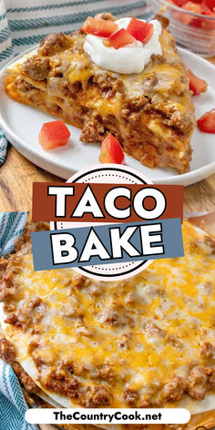 taco bake on a plate with the title above it