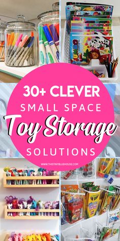 small space toy storage solution for kids with text overlay that reads 30 clever small space toy storage solutions