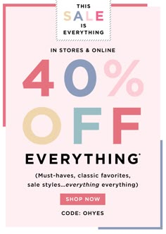 a pink background with the words 40 % off everything