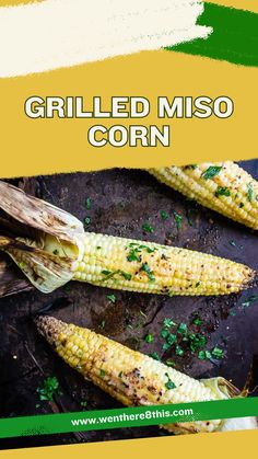 grilled miso corn on the cob with herbs and seasoning sprinkles