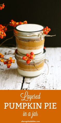 layered pumpkin pie in a jar with text overlay