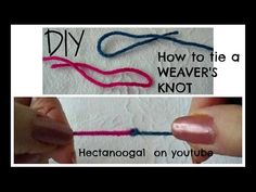 two pictures showing how to tie a weaver's knot and how to do it