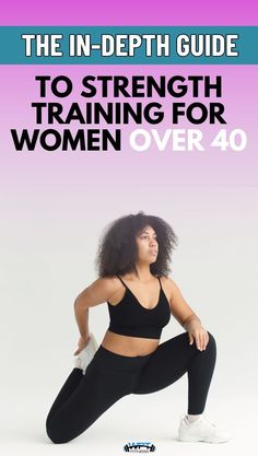 the in - depth guide to strength training for women over 40 is available on amazon