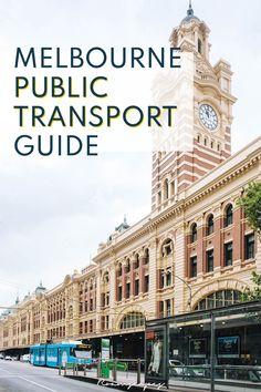 Melbourne Public Transport: A Guide for Visitors Melbourne Tram, Melbourne Trip, Working Holiday, Melbourne Cbd, St Kilda, Sustainable Travel, Magic Carpet, Culture Travel, Australia Travel