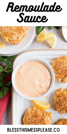 the recipe for homemade remoulade sauce is shown