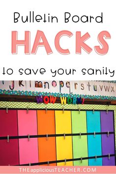 bulletin board with the words bulletin board hacks to save your sanity