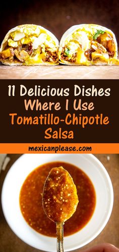 there is a plate with some food on it and the words, delicious dishes where i use tomato - chipotie salsa