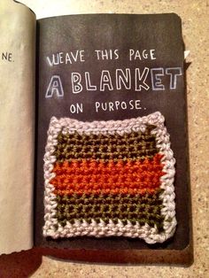 an open book with crochet on it and the title we have this page a blanket on purpose